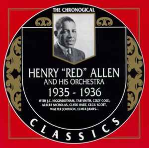 Henry "Red" Allen And His Orchestra - 1935-1936
