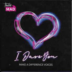 Make A Difference Voices - I Dare You album cover