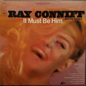 Ray Conniff And The Singers - It Must Be Him Album-Cover