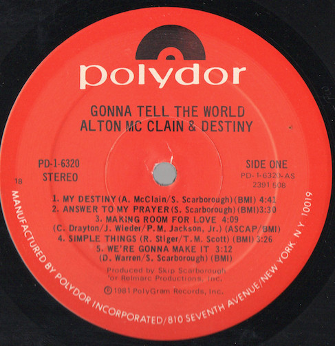 Alton McClain & Destiny – Gonna Tell The World (1981, Vinyl) - Discogs