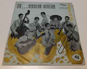 The Hot Blowers Tu Carita Divina 1961 Vinyl Discogs