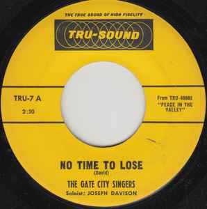 The Gate City Singers - No Time To Lose album cover