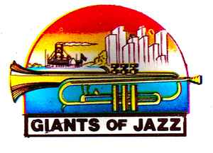 Giants Of Jazz on Discogs