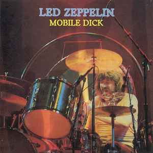 Led Zeppelin - Mobile Dick
