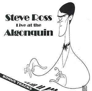 LP, Steve Ross, Live At The Algonquin, PRIV PRESS, Cabaret, SIGNED, NM