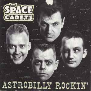 Astrobilly Rockin' - The Space Cadets