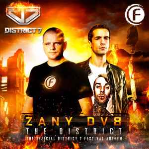 DJ Zany - The District (The Official District 7 Festival Anthem)