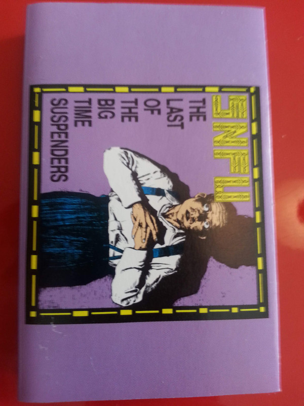 descargar álbum SNFU - The Last Of The Big Time Suspenders