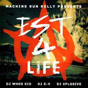 machine gun kelly est 4 life album ocver