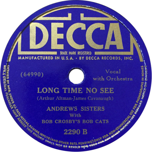 last ned album The Andrews Sisters With Bob Crosby's Bob Cats - Begin The Beguine Long Time No See
