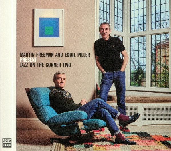 Martin Freeman And Eddie Piller – Jazz On The Corner Two (2020