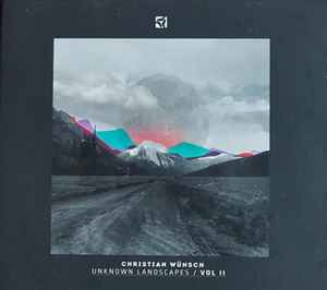 Unknown Landscapes Vol II - Christian Wünsch