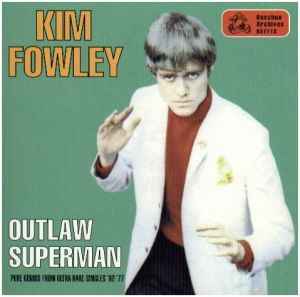 Kim Fowley - Outlaw Superman album cover