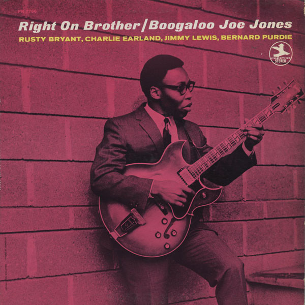 Boogaloo Joe Jones - Right On Brother | Releases | Discogs