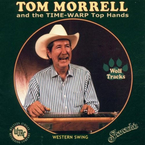 baixar álbum Tom Morrell And The Time Warp Tophands - Wolf Tracks