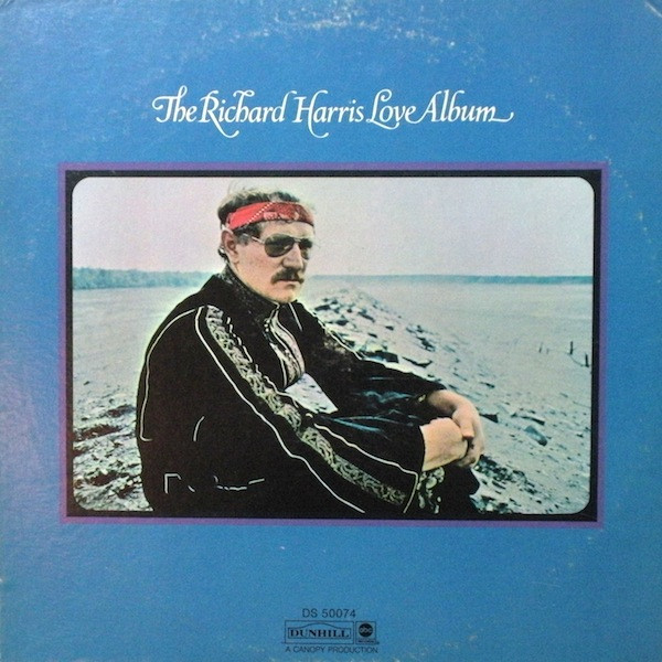 Richard Harris - The Richard Harris Love Album | ABC/Dunhill Records (DS-50074)