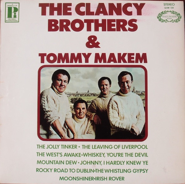 The Clancy Brothers & Tommy Makem – Green In The Green (1972