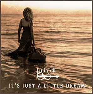 Ruti Celli - It's Just A Little Dream album cover