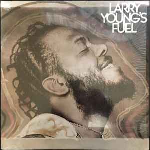 Larry Young – Larry Young's Fuel (1975, Vinyl) - Discogs