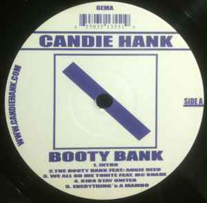 Candie Hank - Booty Bank / Rob The Bank