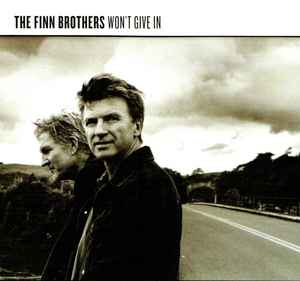 The Finn Brothers - Won't Give In