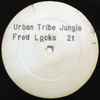 The Urban Tribe - Fred Locks Jungle
