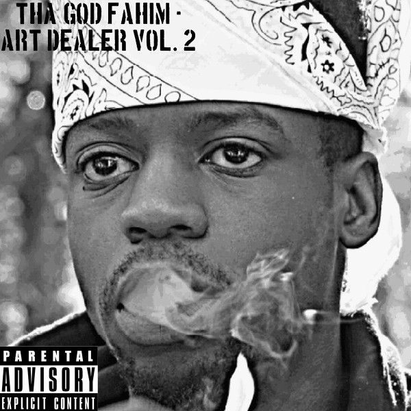 Tha God Fahim – Art Dealer Vol. 2 (2018, File) - Discogs