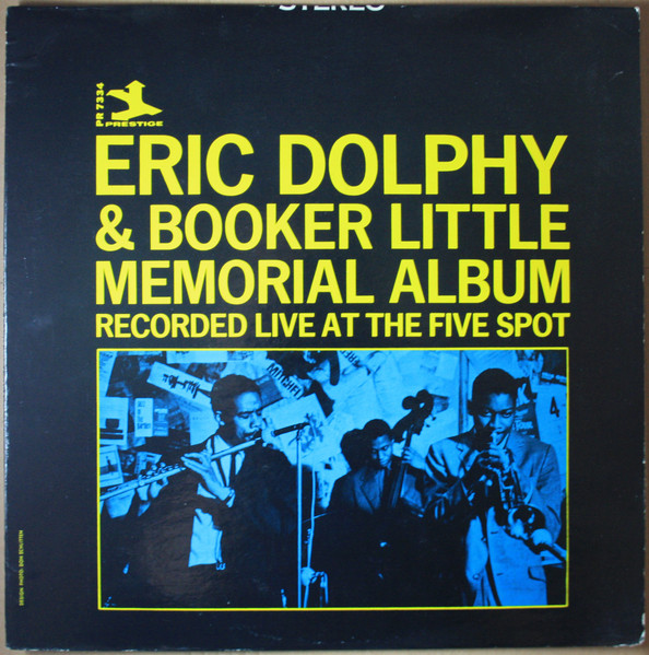 Eric Dolphy & Booker Little - Memorial Album Recorded Live At The