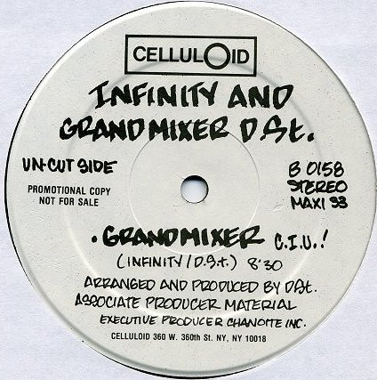 Grand Mixer D.St. & The Infinity Rappers – The Grand Mixer Cuts It 