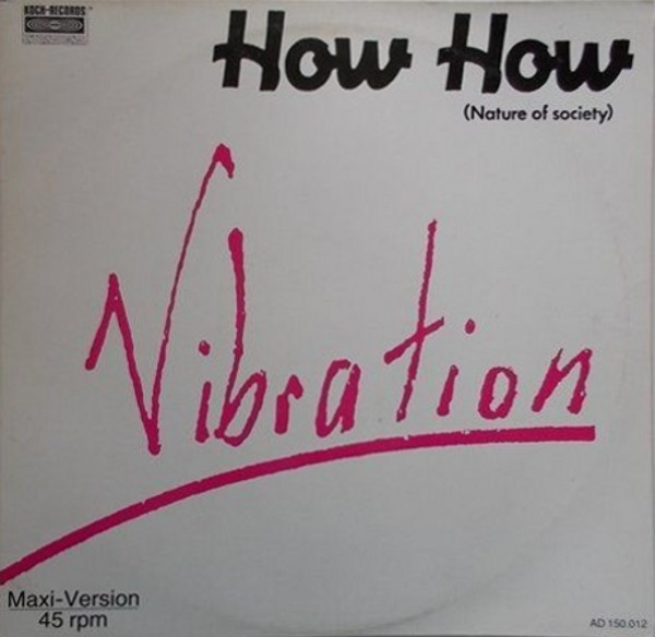 baixar álbum Vibration - How How Nature Of Society