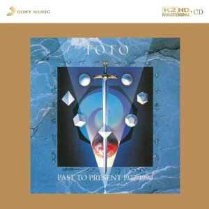 Toto – Past To Present 1977-1990 (2013, K2HD MASTERING, CD) - Discogs