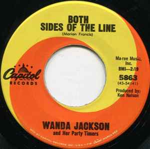 Wanda Jackson And The Party Timers - Both Sides Of The Line / Famous Last Words album cover