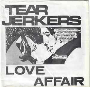 Love Affair - The Tearjerkers