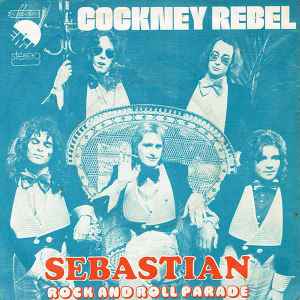 Cockney Rebel - Sebastian