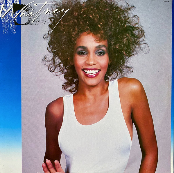 Whitney Houston – Whitney (1987, Vinyl) - Discogs