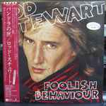 Rod Stewart - Foolish Behaviour | Releases | Discogs