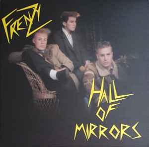 Frenzy – Hall Of Mirrors (2020, Vinyl) - Discogs