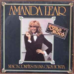 Amanda Lear - Nunca Confies En Una Cara Bonita album cover