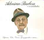 Cover of Adoniran Barbosa E Convidados, 2005, CD