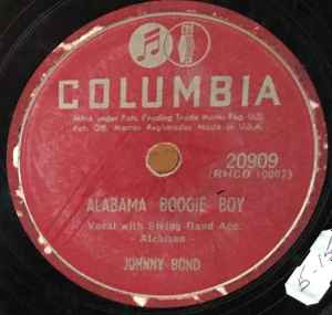 Johnny Bond - Alabama Boogie Boy / I Found You Out album cover