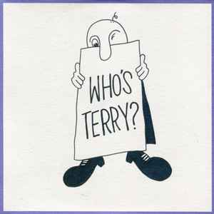 Who's Terry? - Terry