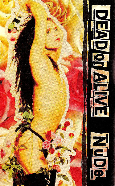 Dead Or Alive - Nude | Releases | Discogs