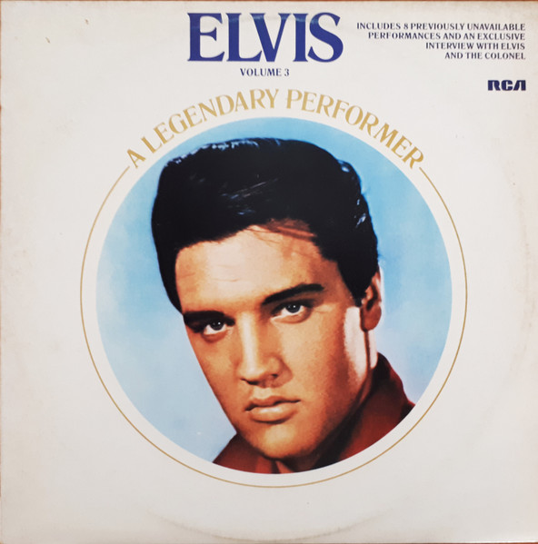 エルヴィス・プレスリー - A LEGENDARY PERFORMER VOLUME 3 RCA 1978