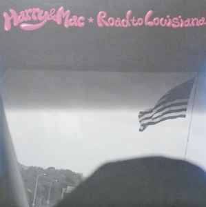 Harry & Mac – Road To Louisiana (1999, Vinyl) - Discogs
