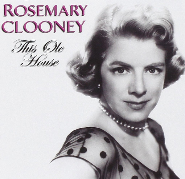 last ned album Rosemary Clooney - This Ole House