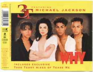 3T Featuring Michael Jackson – Why (1996, CD) - Discogs