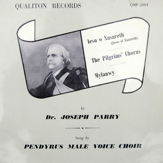 descargar álbum The Pendyrus Male Voice Choir - The Music Of Dr Joseph Parry 1841 1903