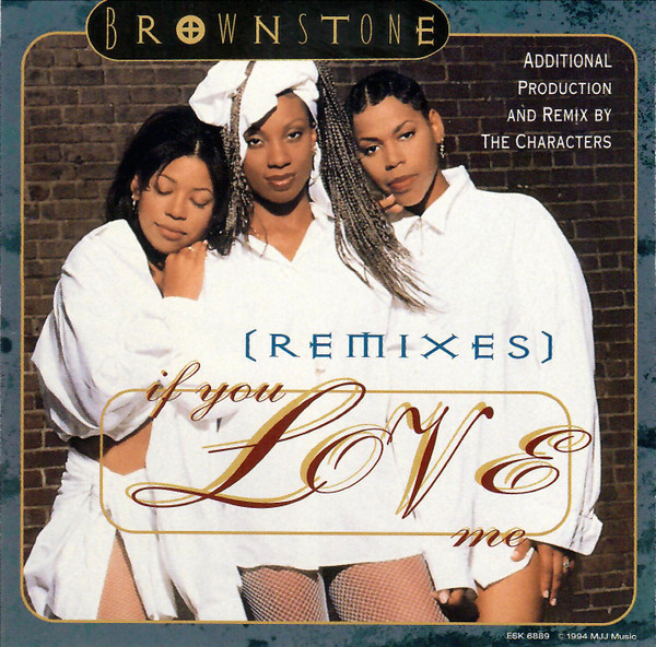 Brownstone – If You Love Me (Remixes) (1994, CD) - Discogs
