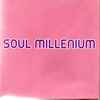 Various - Soul Millenium