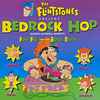 Funky Fred & The Bedrock Rappers - The Flintstones Present: Bedrock Hop